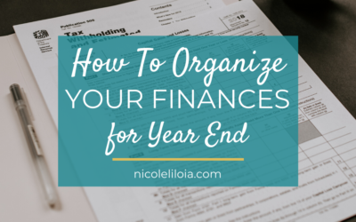 How To Organize Your Finances for Year End